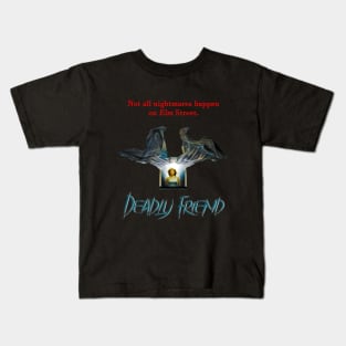 Deadly Friend Kids T-Shirt